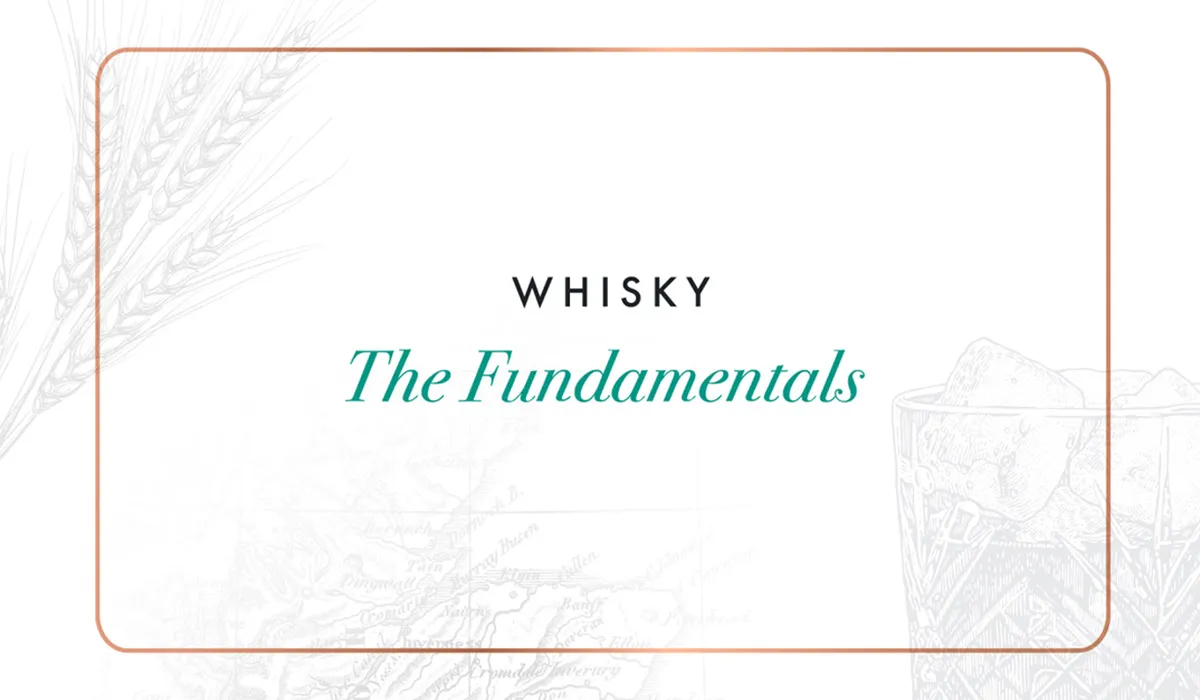 Whisky: The Fundamentals